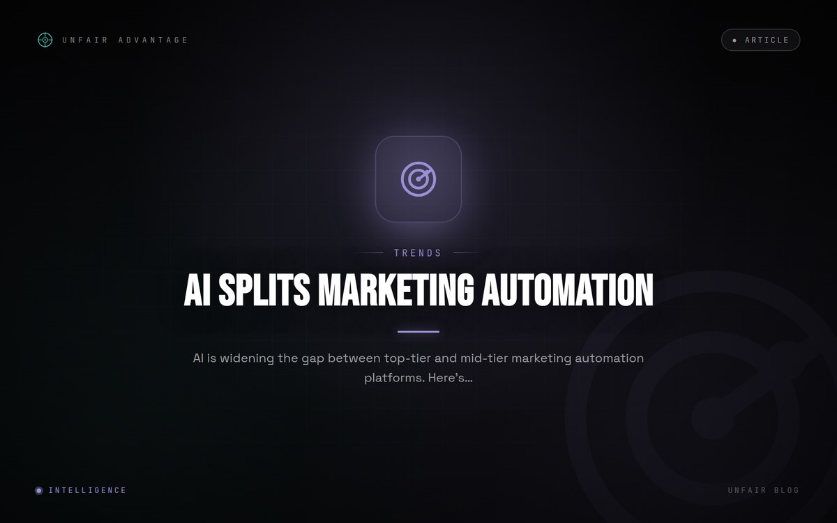 KI spaltet Marketing-Automatisierung in zwei Stufen: Was das für Mid-Tier-Tools bedeutet