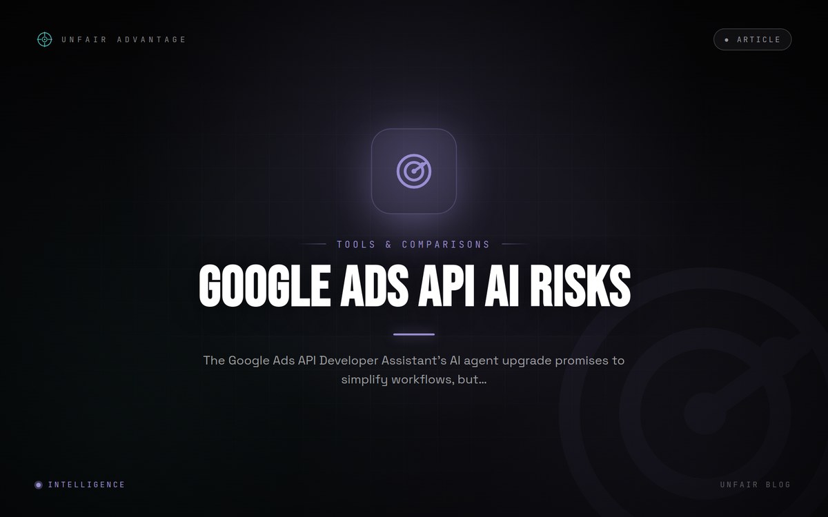 Why Google Ads API’s AI Upgrade Risks Alienating Non-Technical Marketers
