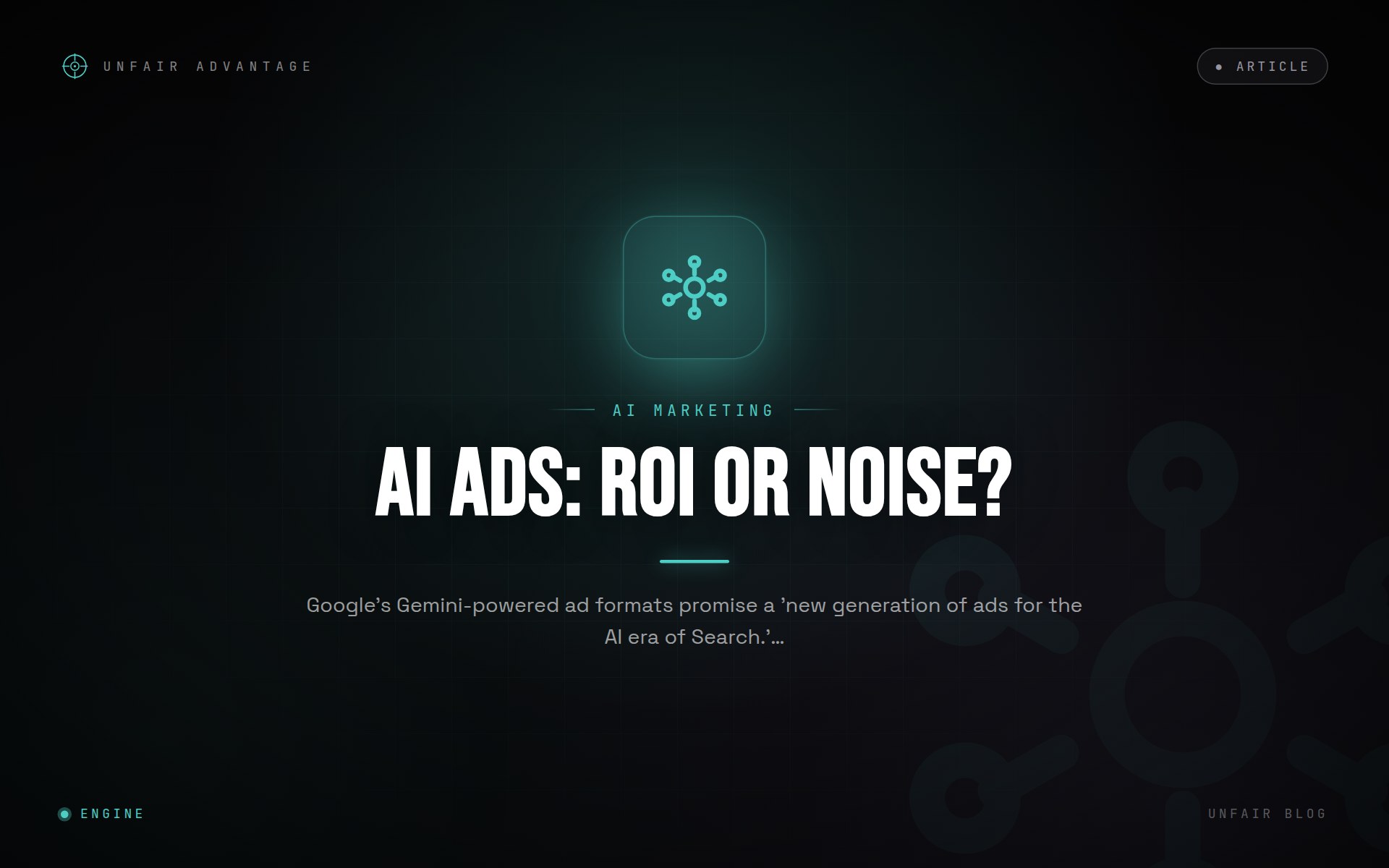 Google's AI-Powered Ads: Real ROI or Just More Noise?