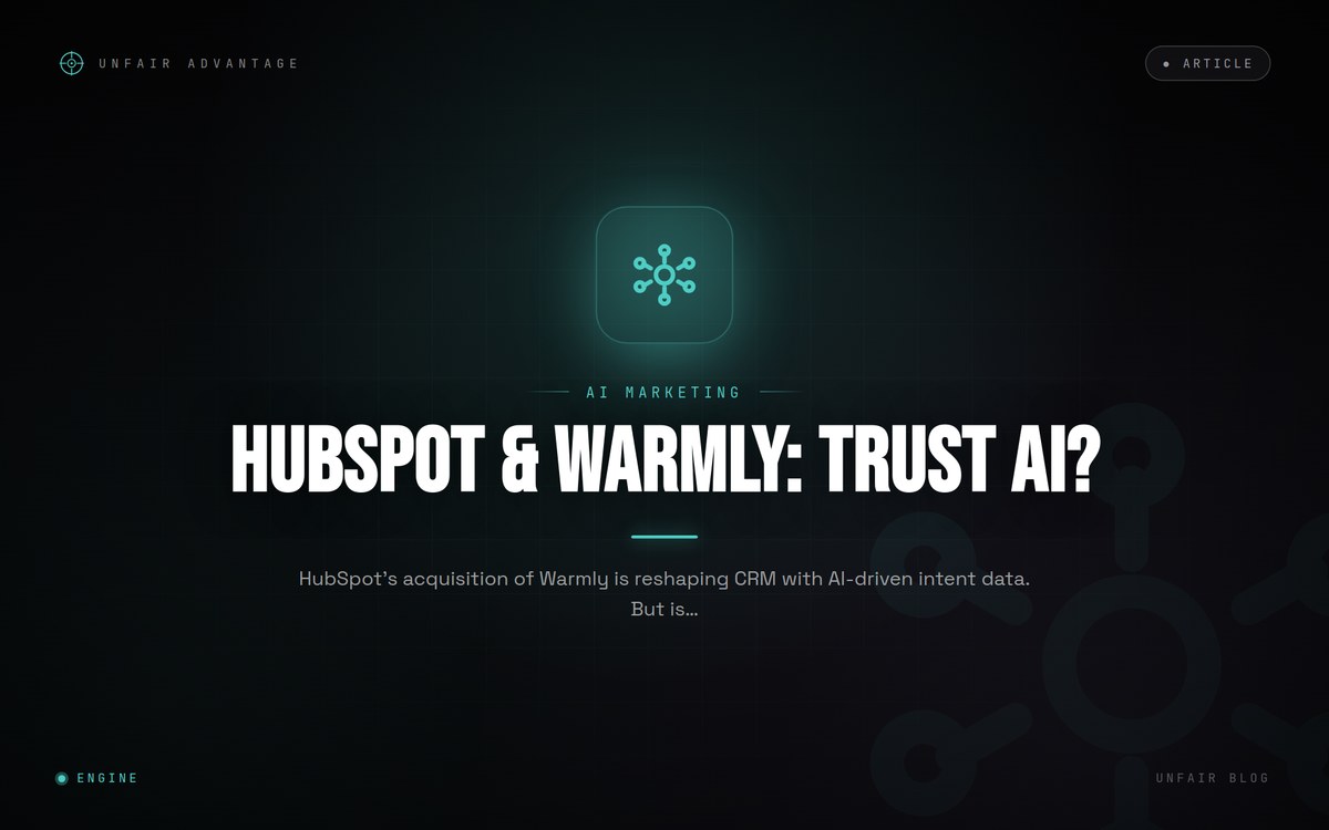 HubSpot’s Warmly-Akquisition: Ein Schritt hin zu KI-gesteuerten Intent-Daten oder eine Flut von False Positives?