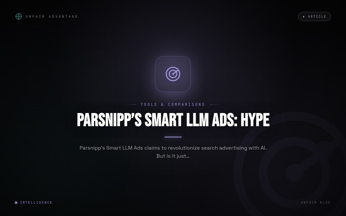 Is Parsnipp’s Smart LLM Ads Just Repackaged GEO?