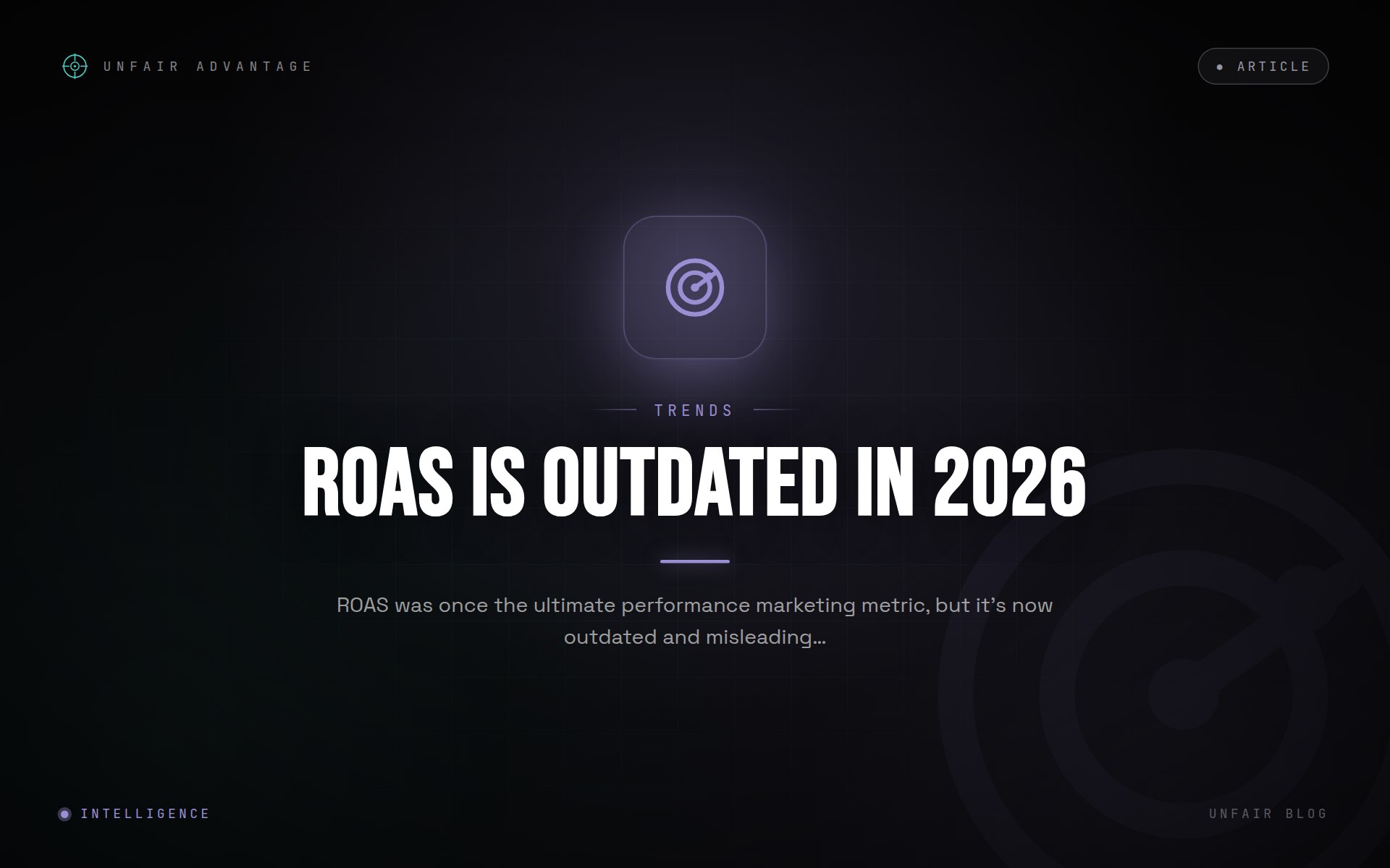 Why ROAS Is Outdated and Misleading in 2026