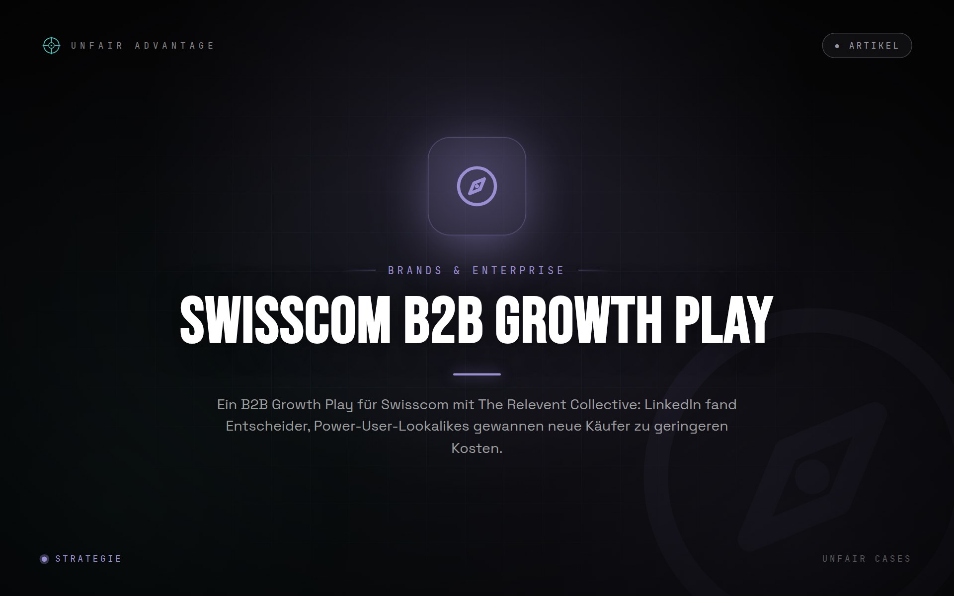 Swisscom: Ein LinkedIn Growth Play, das B2B-Käufer günstiger gewann
